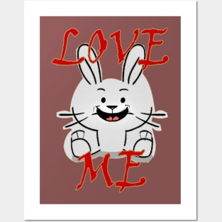 Rabbit love me Posters and Art